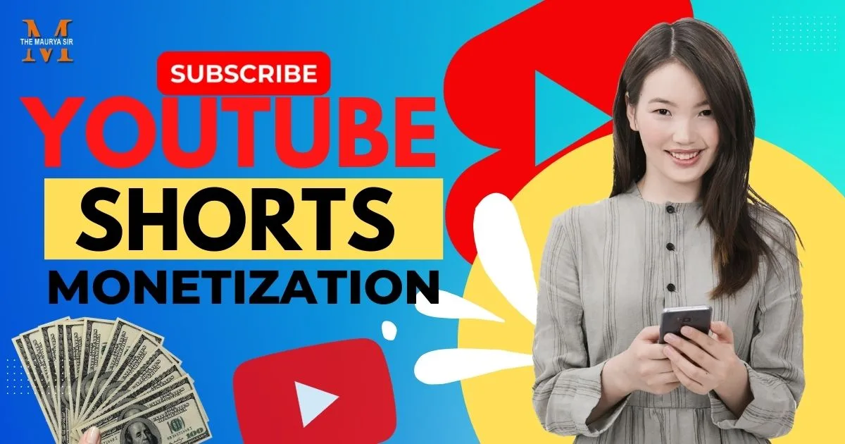 How to Get YouTube Shorts Monetization