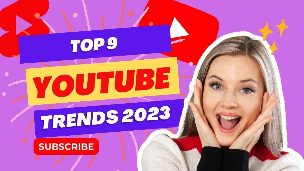 Top 9 YouTube Trends 2024