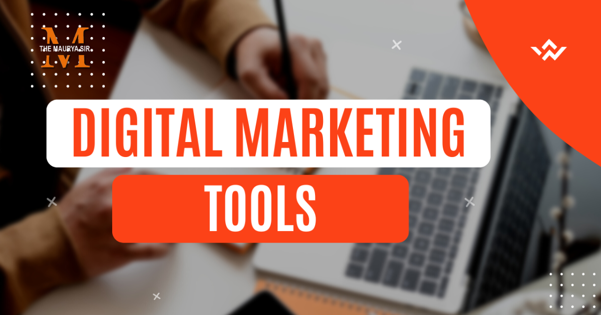 Digital Marketing Tools to Enhance Your Brand's Online Presence